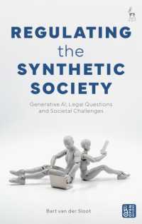 Regulating the Synthetic Society : Generative AI, Legal Questions, and Societal Challenges