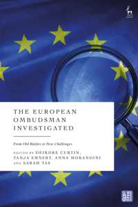 The European Ombudsman Investigated : From Old Battles to New Challenges