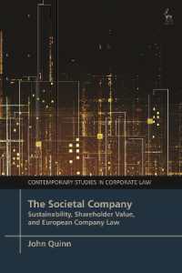 The Societal Company : Sustainability, Shareholder Value, and European Company Law (Contemporary Studies in Corporate Law)