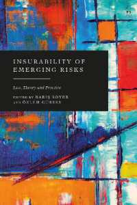 新たなリスクの保険可能性：法、理論と実務<br>Insurability of Emerging Risks : Law, Theory and Practice