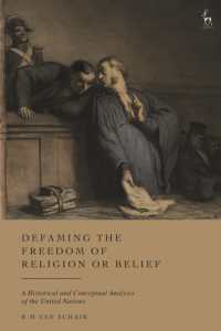 Defaming the Freedom of Religion or Belief : A Historical and Conceptual Analysis of the United Nations