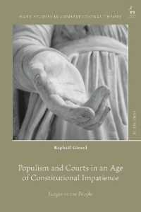 Populism and Courts in an Age of Constitutional Impatience : Judges vs the People (Hart Studies in Constitutional Theory)