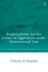 Responsibility for the Crime of Aggression under International Law (Studies in International Law)