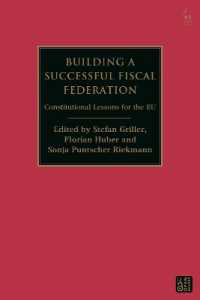 Building a Successful Fiscal Federation : Constitutional Lessons for the EU