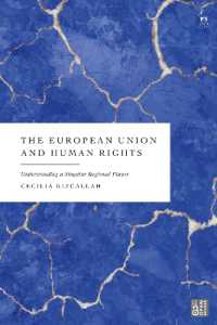 The European Union and Human Rights : Understanding a Singular Regional Player