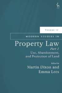 Modern Studies in Property Law, Volume 13, Part 2 : Doctrinal Problems for Modern Property Law (Modern Studies in Property Law)