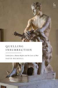 Quelling Insurrection : Lethal force, Human Rights and the Laws of War