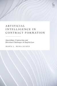 Artificial Intelligence in Contract Formation : Algorithmic Contracting and Doctrinal Challenges in English Law