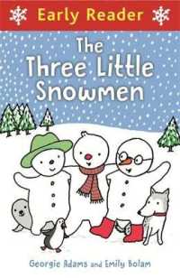 Early Reader: Early Reader: Three Little Snowmen (Early Reader) -- Paperback / softback
