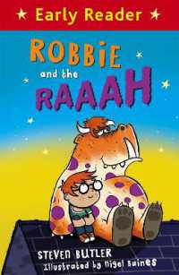 Early Reader: Robbie and the RAAAH (Early Reader)