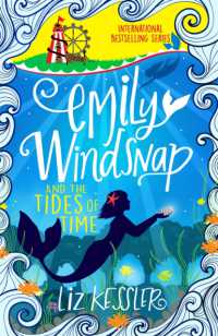 Emily Windsnap and the Tides of Time : Book 9 (Emily Windsnap)