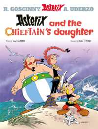 Asterix: Asterix and the Chieftain's Daughter : Album 38 (Asterix)