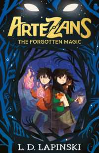 Artezans: the Forgotten Magic : Book 1 - an epic fantasy adventure of dreams and magical powers (Artezans)