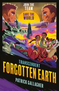 Transcendent: Forgotten Earth : Book 3 in the edge-of-your-seat, high-octane adventure series (Transcendent)