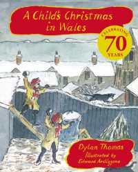 A Child's Christmas in Wales 70th Anniversary Edition