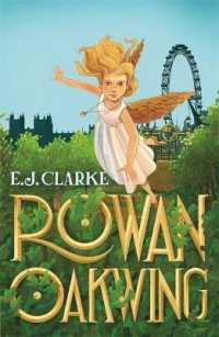 Rowan Oakwing (Rowan Oakwing) -- Paperback / softback