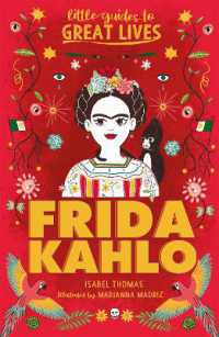 Little Guides to Great Lives: Frida Kahlo (Little Guides to Great Lives)