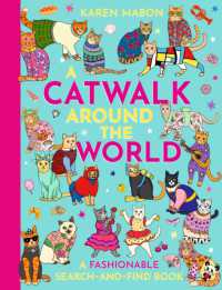 A Catwalk around the World : A fashionable search and find book