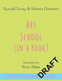 Art School (in a Book) : A Future Artist's Guide to Contemporary Art