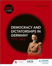 OCR a Level History: Democracy and Dictatorships in Germany 1919-63