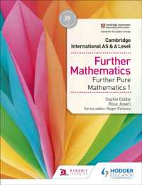 Cambridge International AS & a Level Further Mathematics Further Pure Mathematics 1