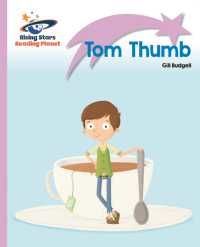 Reading Planet - Tom Thumb - Lilac Plus: Lift-off First Words (Rising Stars Reading Planet)