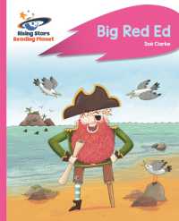 Reading Planet - Big Red Ed - Pink B: Rocket Phonics (Rising Stars Reading Planet)