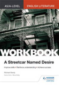 A Streetcar Named Desire (As/a-level English Literature Workbook) （Workbook）