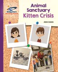 Reading Planet - Animal Sanctuary Kitten Crisis - Purple: Galaxy (Rising Stars Reading Planet)
