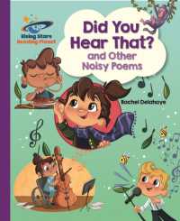 Reading Planet - Did You Hear That? and Other Noisy Poems - Purple: Galaxy (Rising Stars Reading Planet)