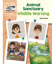 Reading Planet - Animal Sanctuary: Wildlife Warning - White: Galaxy (Rising Stars Reading Planet)