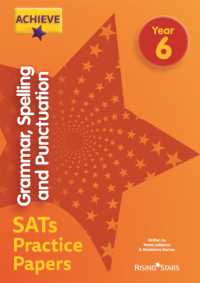 Achieve Grammar, Spelling and Punctuation SATs Practice Papers Year 6 (Achieve Key Stage 2 Sats Revision)