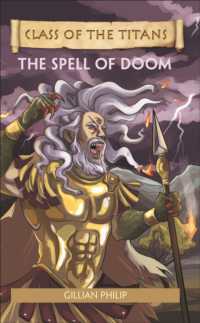 Reading Planet - Class of the Titans: The Spell of Doom - Level 8: Fiction (Supernova) (Rising Stars Reading Planet)