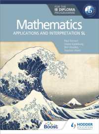 Mathematics for the IB Diploma: Applications and interpretation SL : Applications and interpretation SL