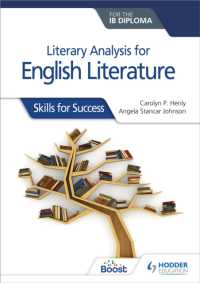 Literary analysis for English Literature for the IB Diploma : Skills for Success
