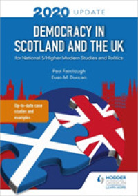 Democracy in Scotland and the UK 2020 Update: for National 5/higher Modern Studies and Politics -- Paperback / softback