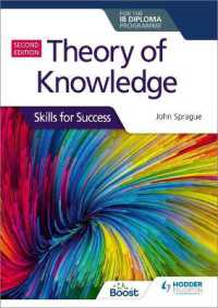 Theory of Knowledge for the IB Diploma: Skills for Success Second Edition : Skills for Success (Skills for Success)