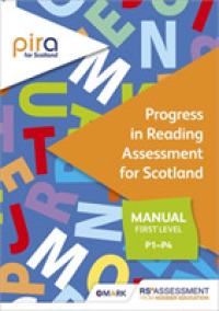 Pira for Scotland First Level (P1-p4) manual (Progress in Reading Assessment) -- Paperback / softback