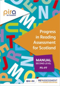 Pira for Scotland Second Level (P5-p7) manual (Progress in Reading Assessment) -- Paperback / softback