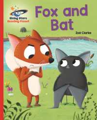 Reading Planet - Fox and Bat - Red A: Galaxy (Rising Stars Reading Planet)