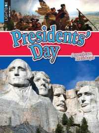 Presidents' Day (American Holidays) （Library Binding）