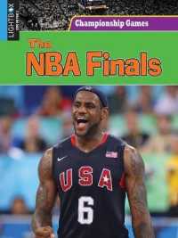 The NBA Finals (Championship Games) （Library Binding）