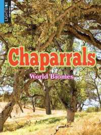 Chaparrals (World Biomes) （Library Binding）