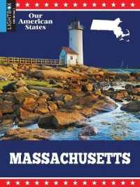 Massachusetts (Our American States) （Library Binding）