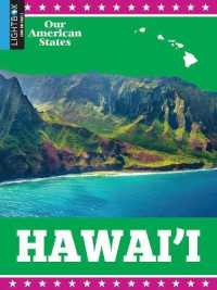 Hawai'i (Our American States) （Library Binding）