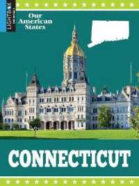 Connecticut (Our American States) （Library Binding）
