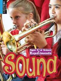 Sound (Super Cool Science Experiments) （Library Binding）
