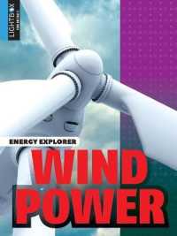 Wind Power (Energy Explorer) （Library Binding）