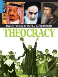 Theocracy (Major Forms of World Government) （Library Binding）
