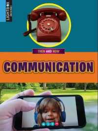 Communication (Then and Now)